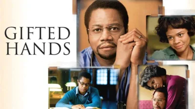 Gifted Hands: Kisah Inspiratif Ben Carson, dari Bocah ‘Bodoh’ Jadi Dokter Bedah Legendaris!