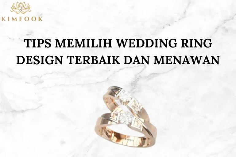 Memilih Desain yang Tepat untuk Browning Wedding Rings