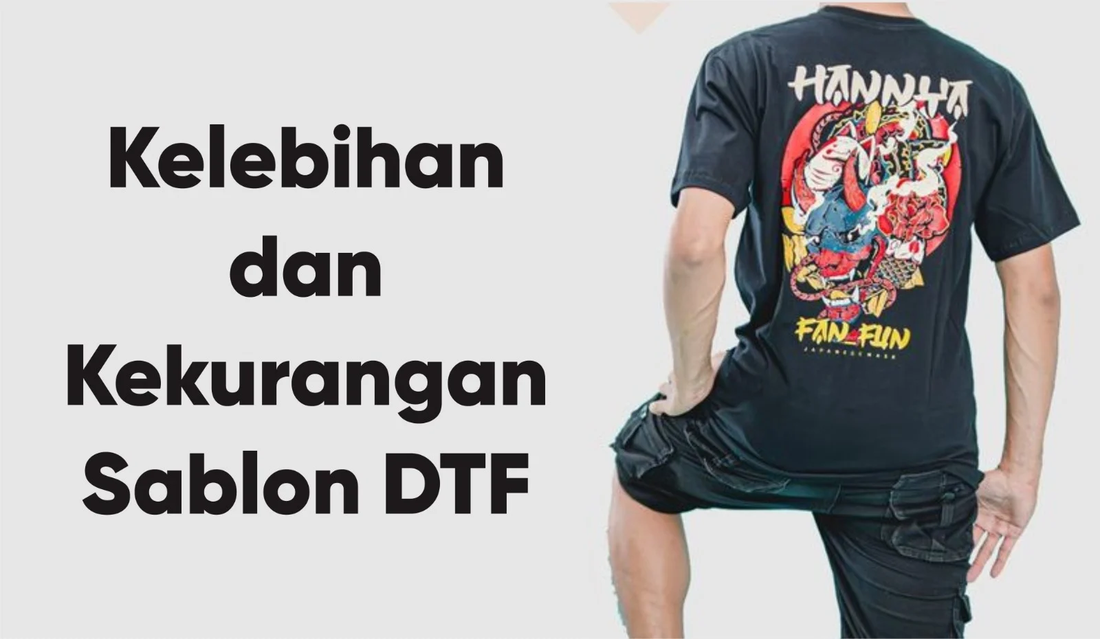 Sablon Dtf Kaos: Kelebihan dan Kekurangan
